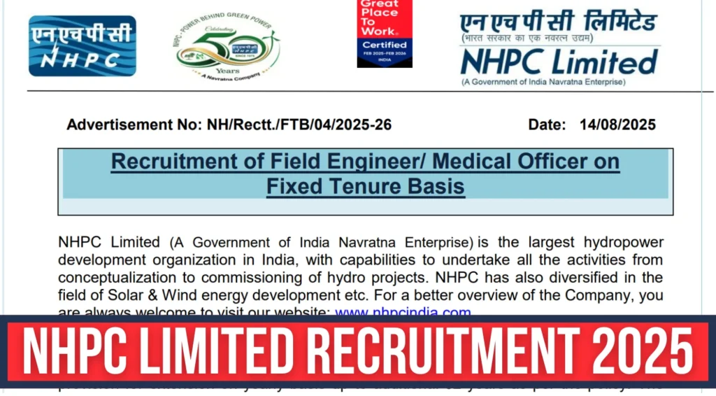 NHPC Limited Recruitment 2025 Notification Out for Field Engineer and Medical Officer, Apply Online @nhpcindia.com 1 NHPC Limited Recruitment 2025 Notification Out for Field Engineer and Medical Officer