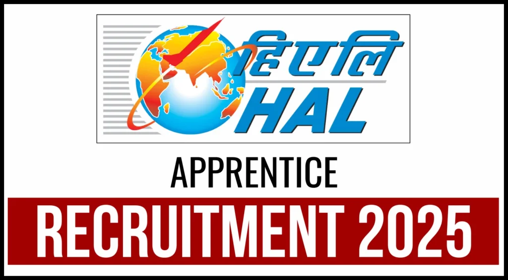 HAL Apprentice Recruitment 2025 Notification Out for 322 ITI, Engineering, Diploma, and General Graduates 1 HAL Apprentice Recruitment 2025 Notification Out for 127 Engineering, Diploma, and General Graduates