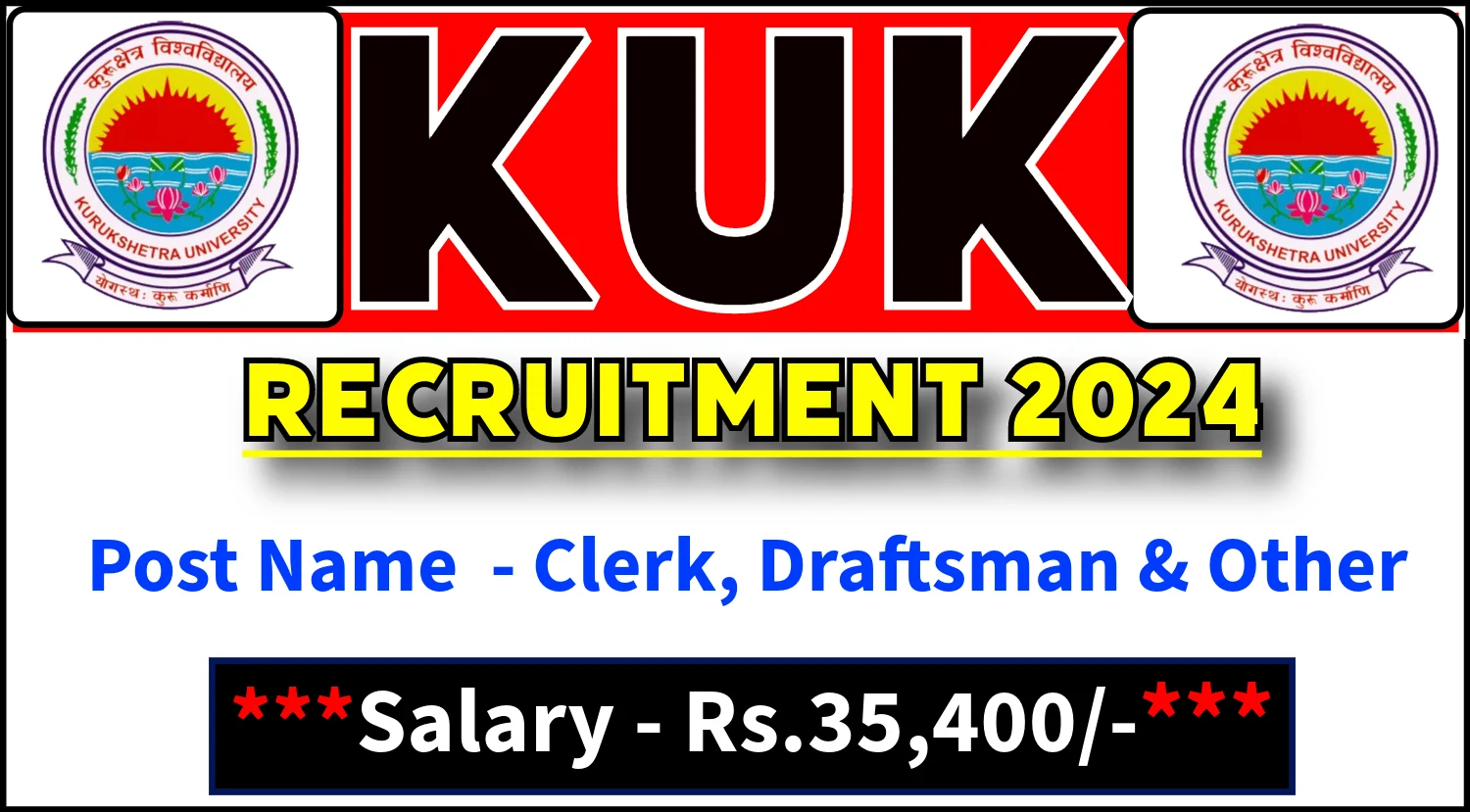 KUK Recruitment 2020 Out - Apply 157 Non-Teaching, Teaching Jobs