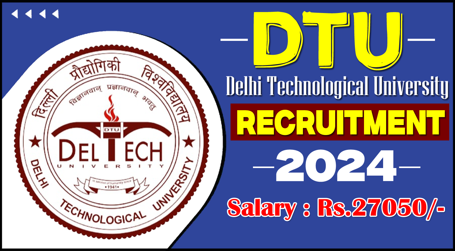Delhi Technological University Recruitment 2024 - Apply for Project Engineer Posts 1 Delhi-Technological-University-Recruitment