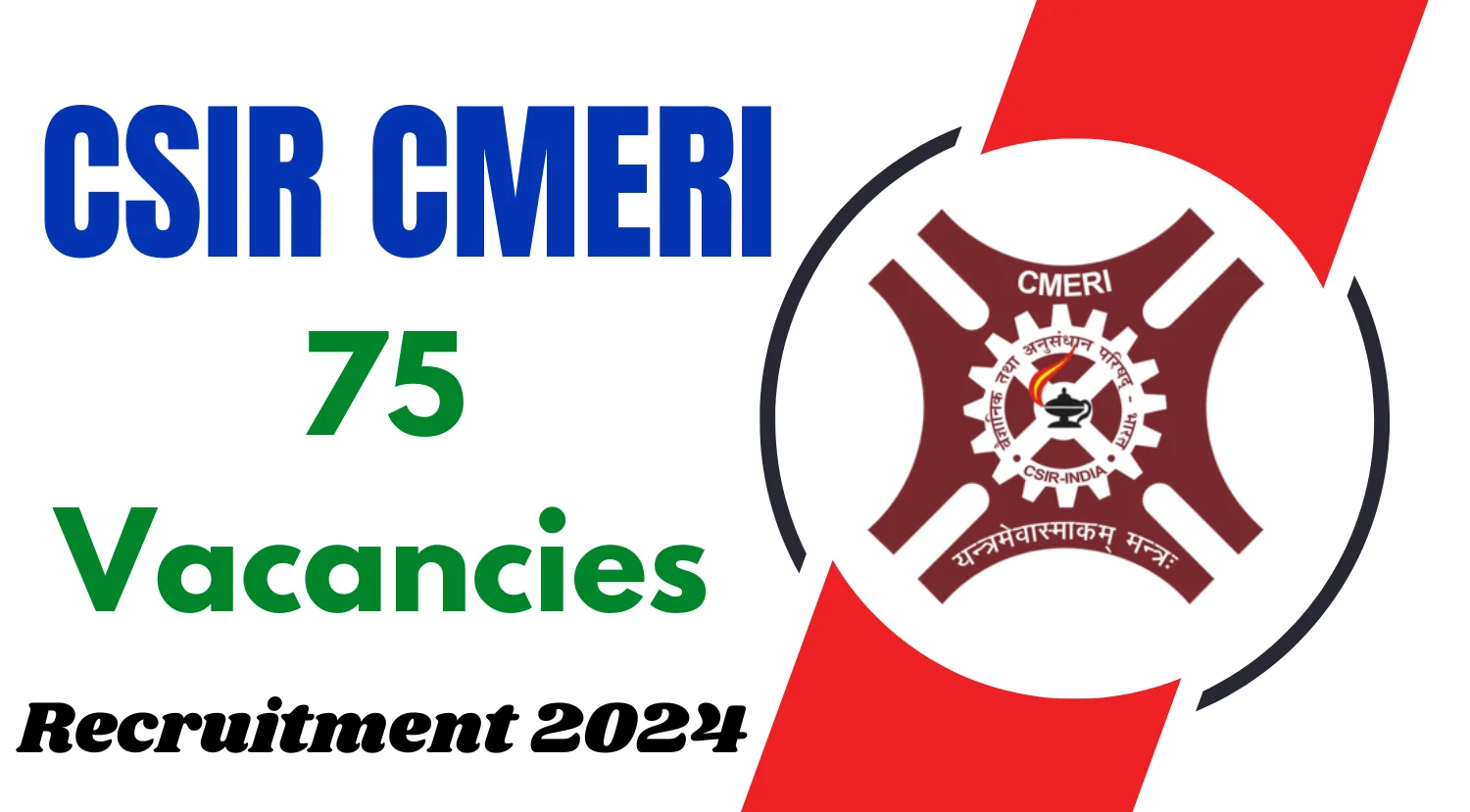 CSIR CMERI Recruitment 2024 for 75 Project Associate, JRF & Others Posts, Apply Now 1 CSIR CMERI Project Associate JRF Others Recruitment 2024