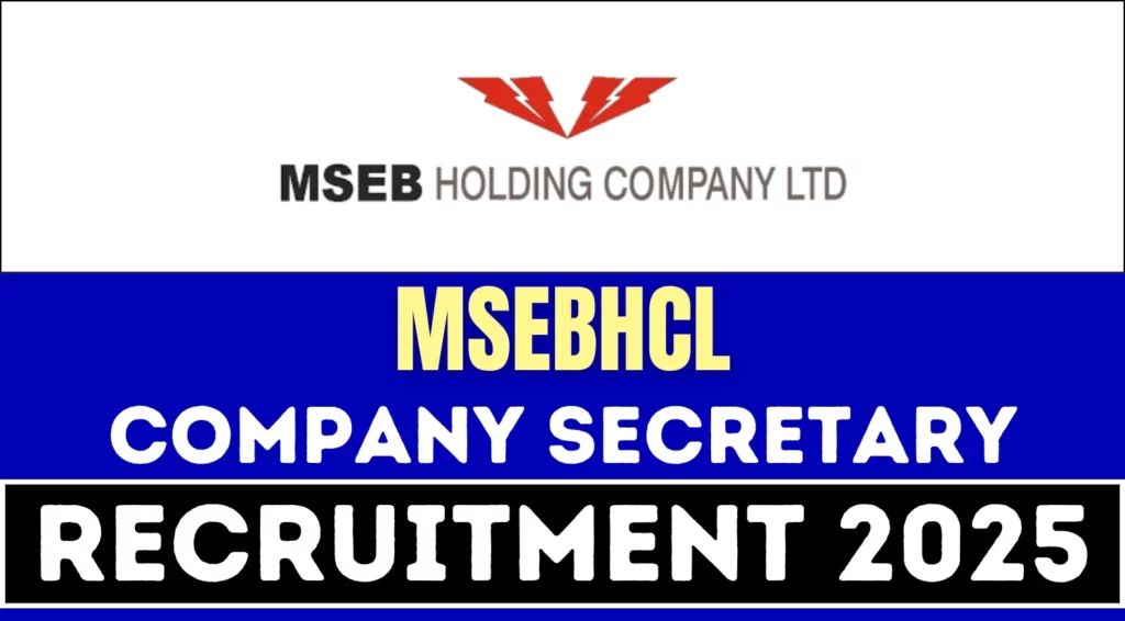 MSEBHCL Recruitment 2025 Notification Out for Company Secretary Post 1 MSEBHCL Recruitment 2025 Notification Out for Company Secretary Post