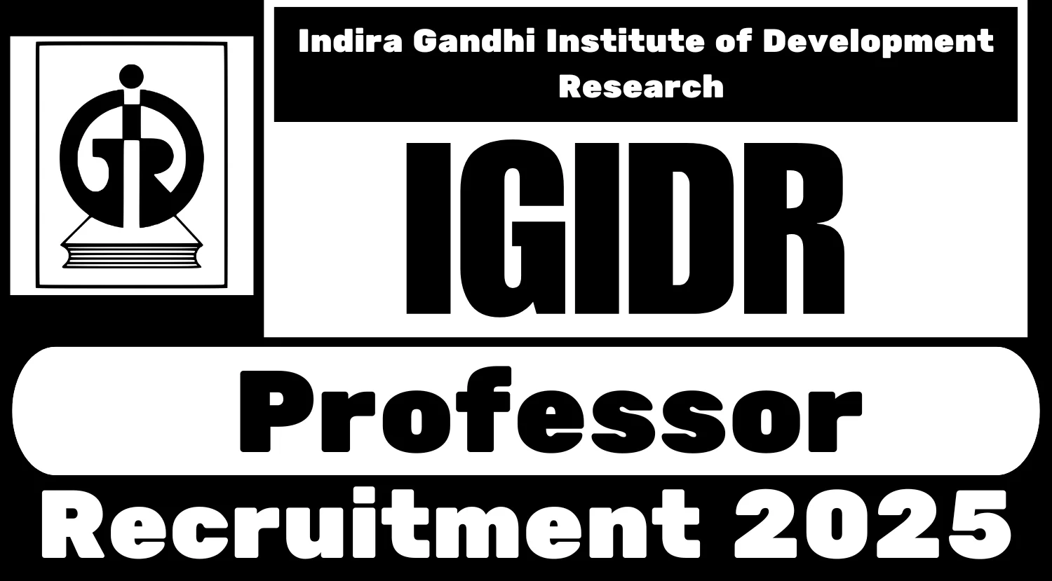 IGIDR Recruitment 2025 Apply for Professor Posts 1 IGIDR Recruitment 2025