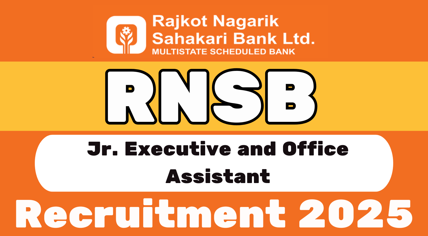 RNSB Recruitment 2025 Apply for Jr. Executive and Office Assistant Post 1 RNSB Recruitment 2025