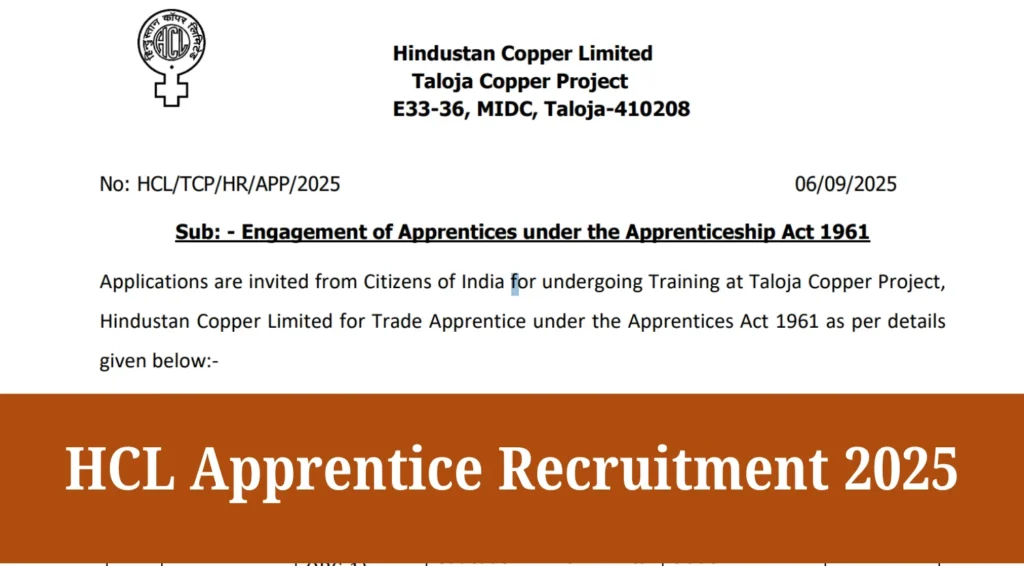 Hindustan Copper Limited Trade Apprentice Recruitment 2025: Apply for Fitter, Plumber, Electrician & Welder Posts 1 Hindustan Copper Limited Trade Apprentice Recruitment 2025: Apply for Fitter, Plumber, Electrician & Welder Posts