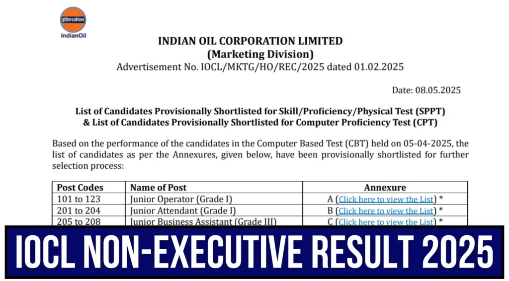 IOCL Non-Executive Result 2025 Released: Check Shortlisted Candidates List 1 IOCL Non-Executive Merit List 2025 Released
