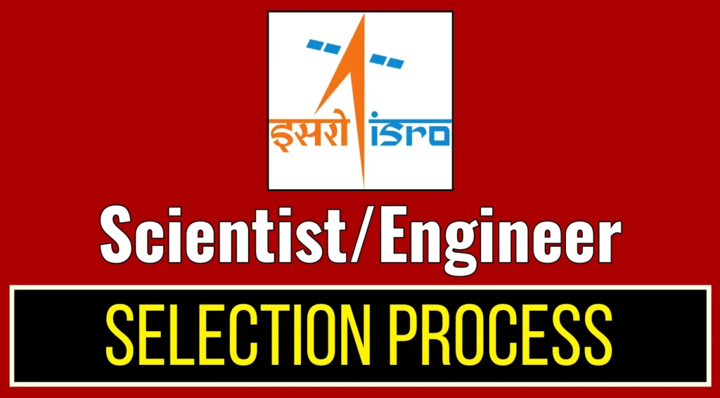 ISRO Selection Process 2025 for Scientist/Engineer, Check Step-by-Step Process 1 ISRO Selection Process 2025 for Scientist/Engineer, Check Step-by-Step Process