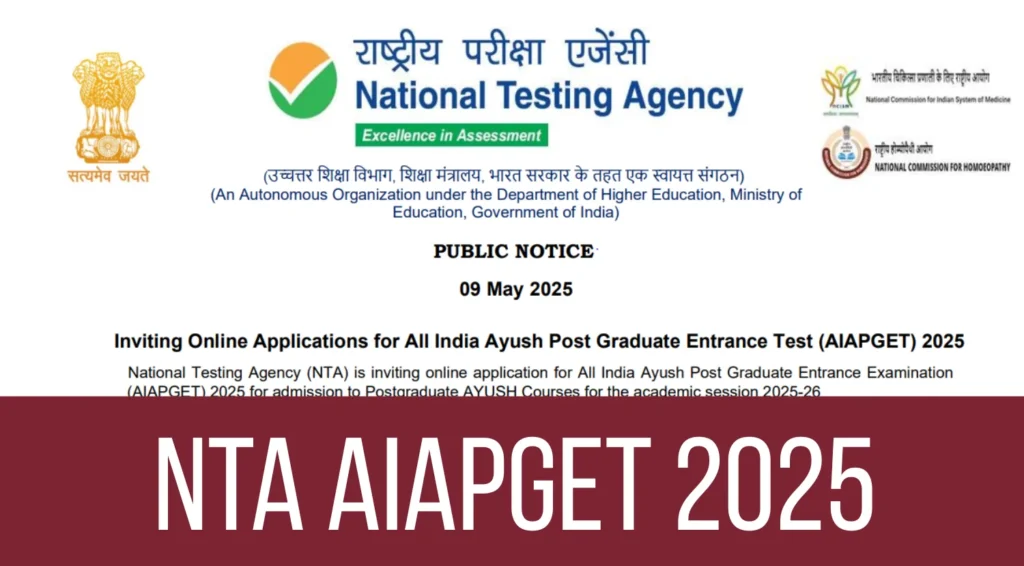 NTA AIAPGET 2025 Notification Out: Check Exam Date, Registration, Eligibility & More 1 NTA AIAPGET 2025 Notification