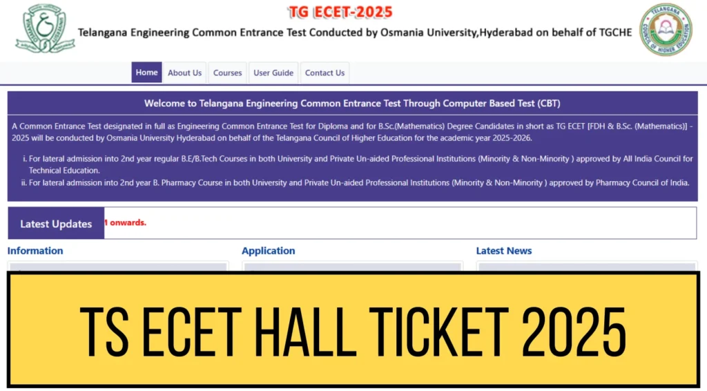 TS ECET Hall Ticket 2025 Released at ecet.tsche.ac.in – Download from 12.30 PM 1 TS ECET Hall Ticket 2025