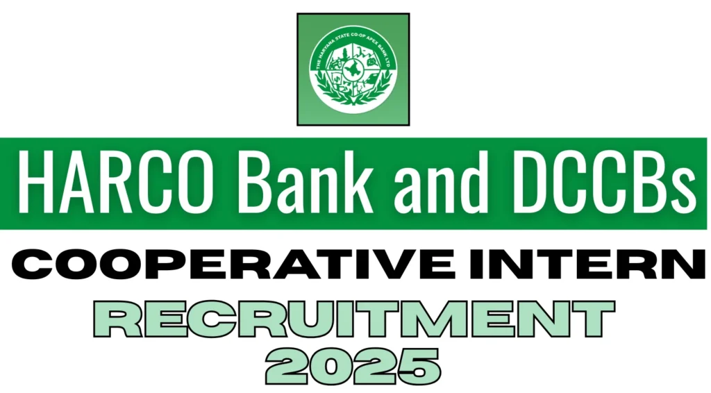HARCO Bank and DCCBs Cooperative Intern Recruitment 2025 Notification Out 1 HARCO Bank and DCCBs Cooperative Intern Recruitment 2025