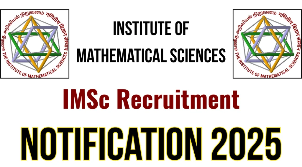 IMSc Recruitment 2025 Apply Online, Application Starts for Scientific Officer at imsc.res.in 1 IMSc Recruitment 2025