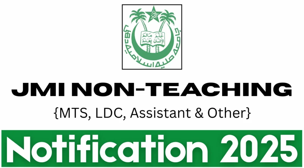 JMI Non-Teaching Recruitment 2025, Apply for 143 MTS, LDC, Assistant & Other Posts 1 JMI Non-Teaching Recruitment 2025
