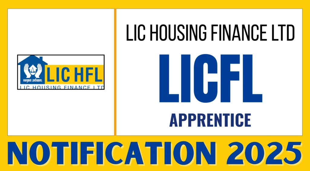 LIC HFL Recruitment 2025 Notification Out for 250 Apprentice Vacancies, Apply before 28 June 1 LIC HFL Recruitment 2025 Notification Out for 250 Apprentice Vacancies, Apply Online Begins