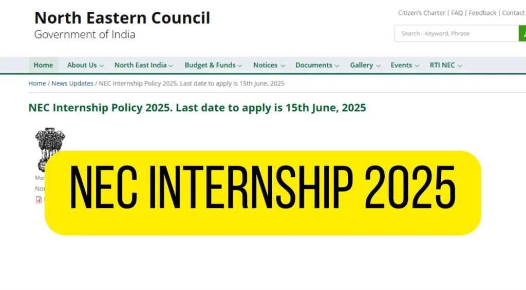 NEC Internship 2025 Notification Out at necouncil.gov.in; Apply Now for Summer Internship Program 1 NEC Internship 2025