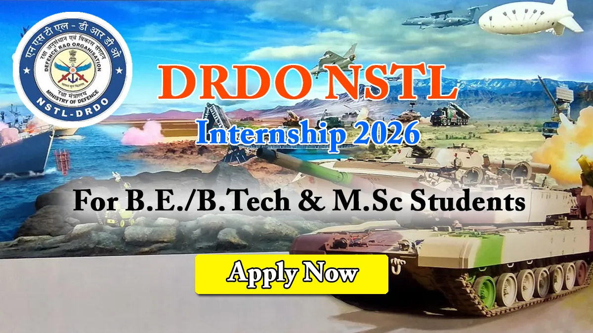 DRDO NSTL Internship 2026, Apply Online for 35 Posts