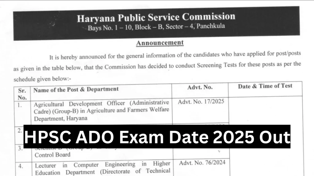 HPSC ADO Recruitment Exam Date OUT for 785 Vacancies, Check Exam Schedule Now 1 HPSC ADO Recruitment Exam Schedule Out, Check Exam Date Now