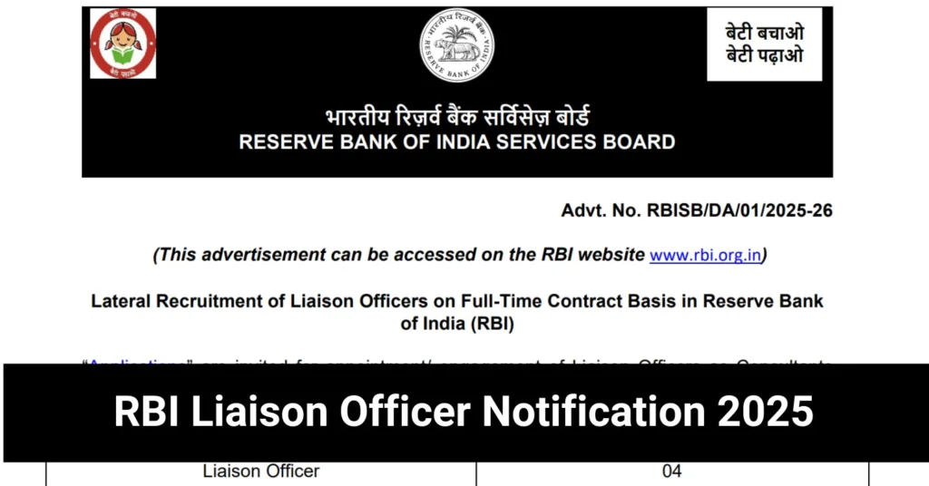 Lateral Recruitment Opportunity: Become a Liaison Officer at the Reserve Bank of India (RBI) 1 RBI Liaison Officer Notification 2025