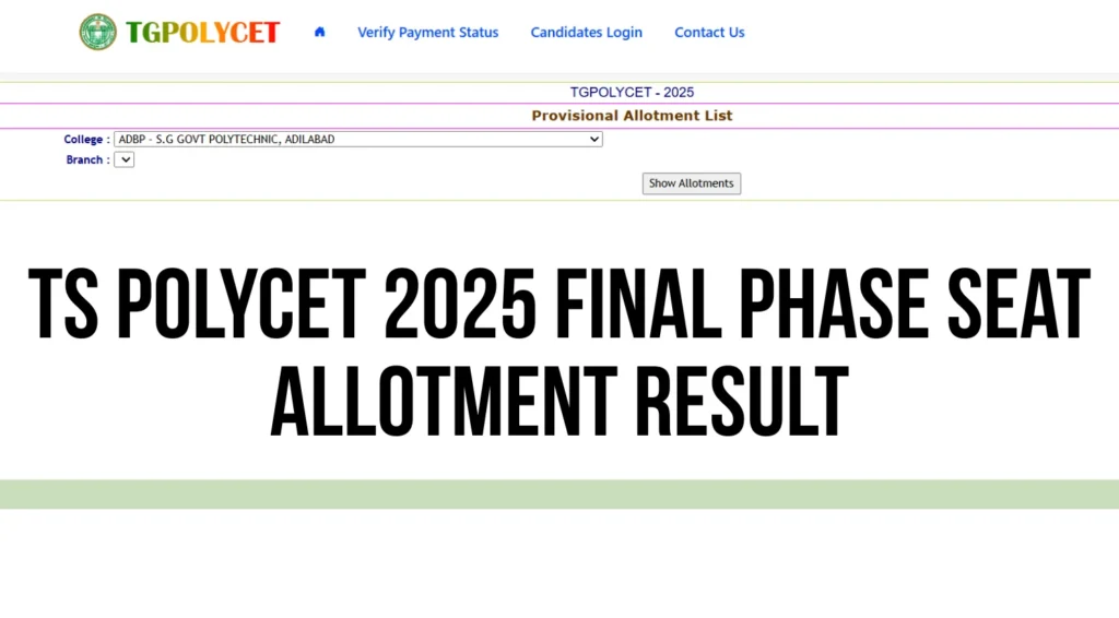 TS POLYCET 2025 Final Phase Seat Allotment Result OUT @ tgpolycet.nic.in: Check Direct Link & Reporting Details 1 TS POLYCET 2025 Final Phase Seat Allotment Result