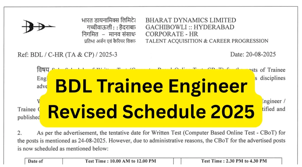 BDL Trainee Engineer Revised Schedule 2025, Check Complete CBT Dates, Timings & Admit Card Details 1 BDL Trainee Engineer Revised Schedule 2025