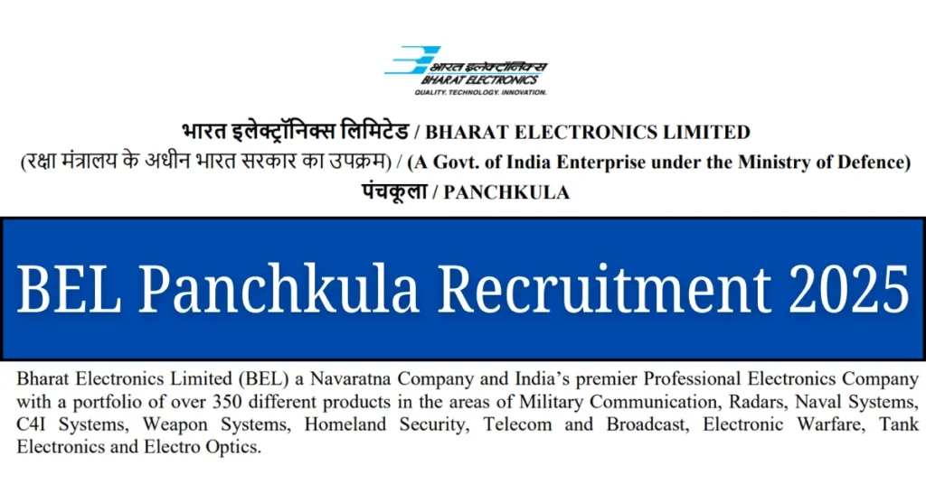 BEL Panchkula Recruitment 2025 for Field Operation and Project Engineer Vacancies 1 BEL Panchkula Recruitment 2025 out for 22 FOE & PE posts. Walk-in on 8 & 11 Sept. Pre-register by 4 Sept. Check eligibility, salary, fees & selection.