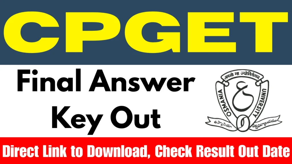 CPGET Final Answer Key Out Soon: Direct Link to Download, Check Result Out Date 1 CPGET Final Answer Key Out