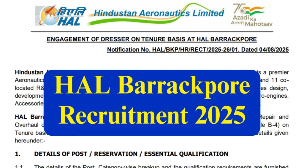 HAL Barrackpore Recruitment Notification 2025 Out, Apply Online for Dresser Post 1 HAL Barrackpore Recruitment 2025
