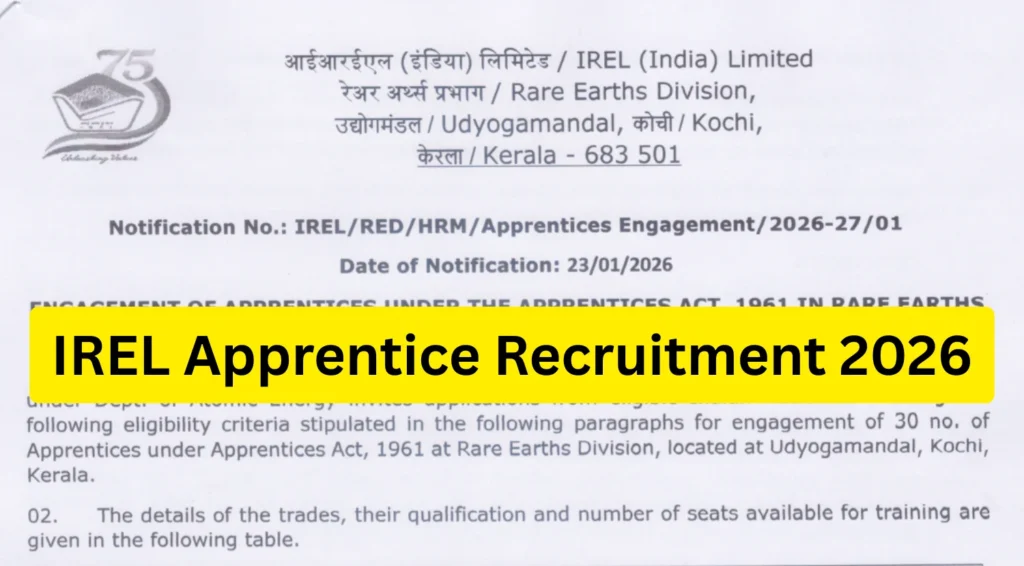 IREL Apprentice Recruitment 2026 Notification OUT, Apply by 15th March 1 IREL Apprentice Recruitment 2026