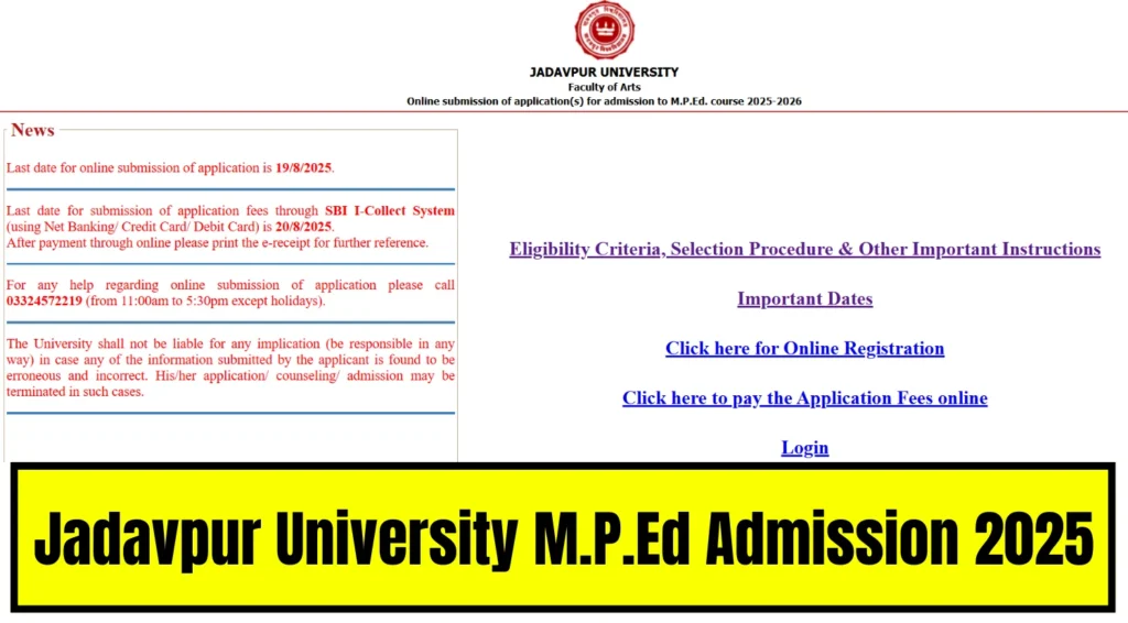 Jadavpur University M.P.Ed Admission 2025, Check 2-Year Residential Programme Details 1 Jadavpur University M.P.Ed Admission 2025, Check 2-Year Residential Programme Details