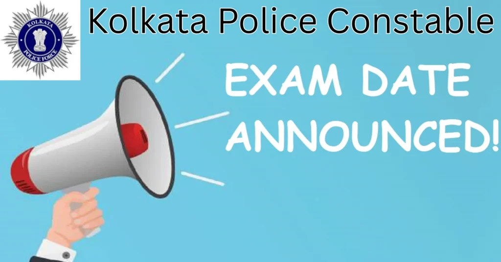 Kolkata Police Constable Exam Date 2025 Revised, Check Prelims NEW Tentative Schedule 1 Kolkata Police Prelims Exam Date 2025