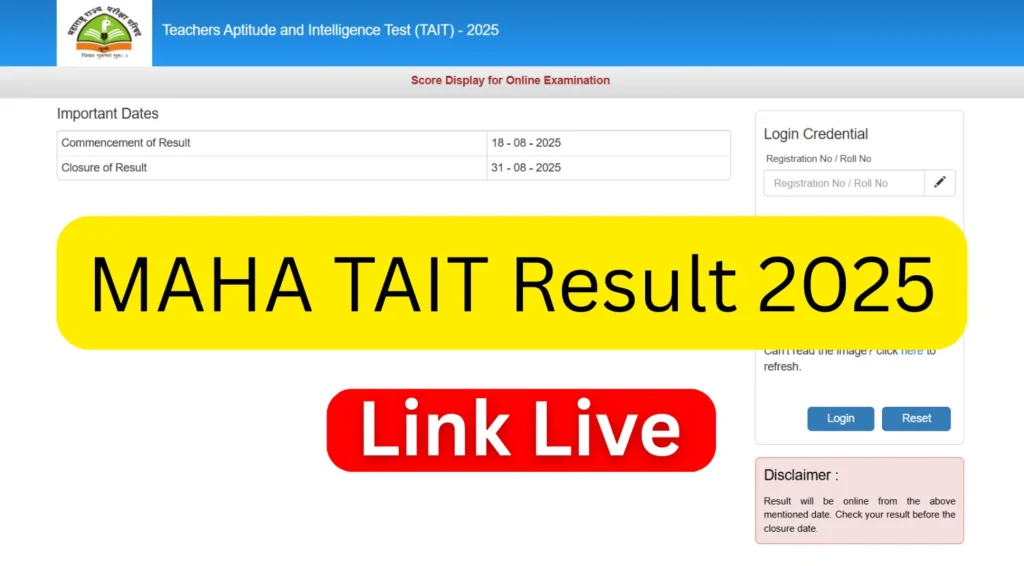 MAHA TAIT Result 2025 OUT, Check Maharashtra TAIT Exam Result, Link Active 1 MAHA TAIT Result 2025 Out