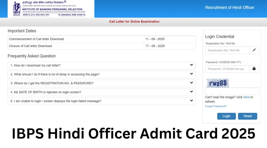 IBPS Hindi Officer Admit Card 2025 Out at ibps.in, Call Letter Download Link 1 IBPS Hindi Officer Admit Card 2025