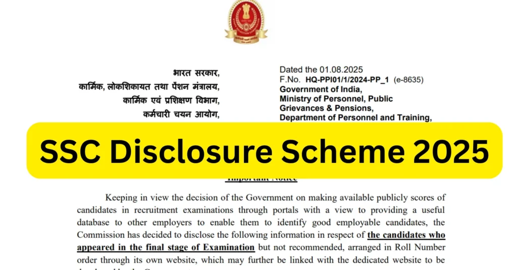 SSC Disclosure Scheme 2025: Know More About the New Announcement by the Commission 1 SSC Disclosure Scheme 2025