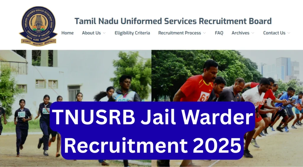 TNUSRB Jail Warder Recruitment Notification 2025 for 180 Vacancies (Grade II) 1 TNUSRB Jail Warder Recruitment 2025