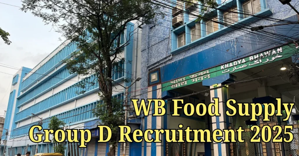 WB Food Supply Group D Recruitment 2025 Notification Out, Apply Offline 1 WB Food Supply Group D Recruitment 2025