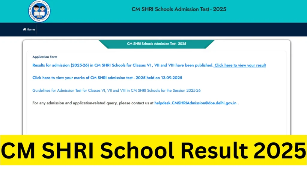 CM SHRI School Result 2025 Out for Classes VI, VII, and VIII, Direct Download Link 1 CM SHRI School Result 2025 out for for Classes VI, VII, and VIII at edudel.nic.in. Check merit list, rank & next steps. Direct link to download.