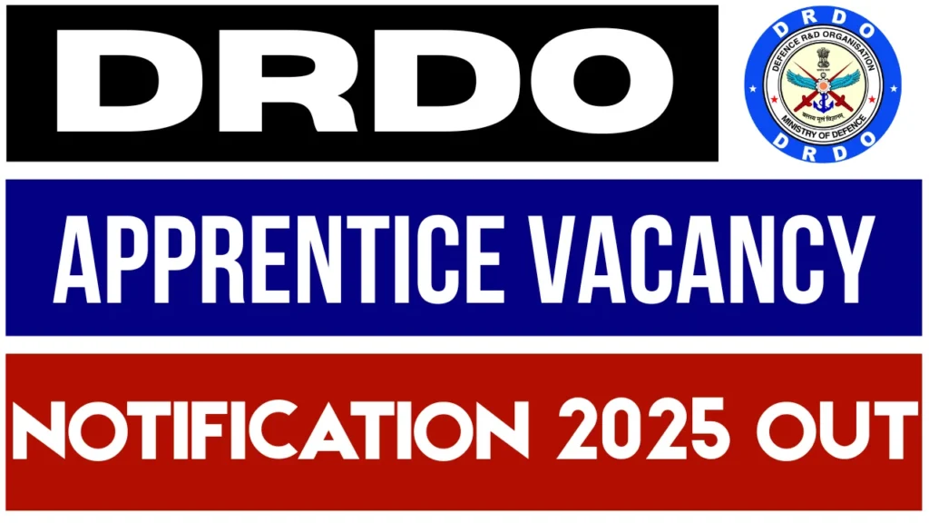 DRDO Apprentice Recruitment 2025 Out, Apply Online for 195 Posts 1 DRDO Apprentice Recruitment 2025 Notification for 195 Posts