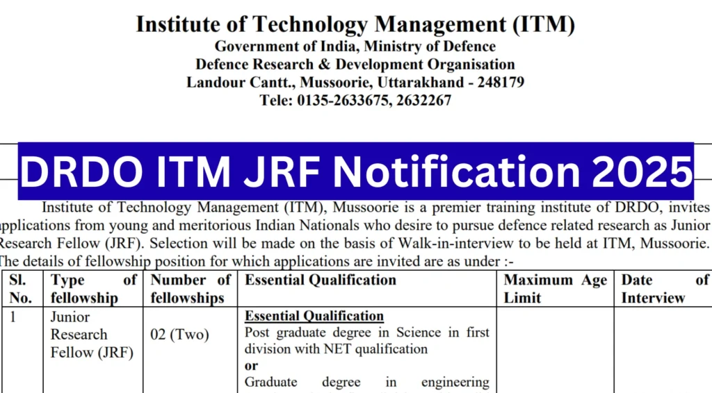 DRDO ITM JRF Notification 2025 Out, Walk-in Notification for Junior Research Fellow Posts 1 DRDO ITM JRF Notification 2025