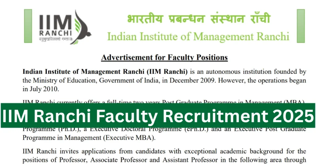 IIM Ranchi Faculty Recruitment 2025, Apply Online for Professor, Associate Prof, and Asst Prof Posts in Marketing 1 IIM Ranchi Faculty Recruitment 2025