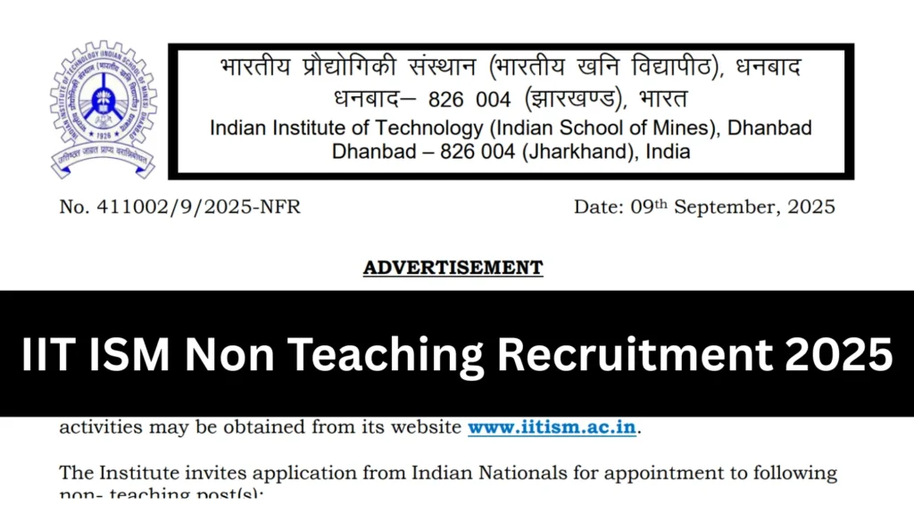 IIT ISM Non Teaching Recruitment 2025 Notification Out for Junior Technician & Jr Superintendent Posts 1 IIT ISM Non Teaching Recruitment 2025