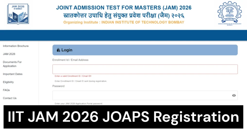 IIT JAM JOAPS 2026 Registration Begins, Apply Online Before October 12 1 IIT JAM 2026 JOAPS Registration