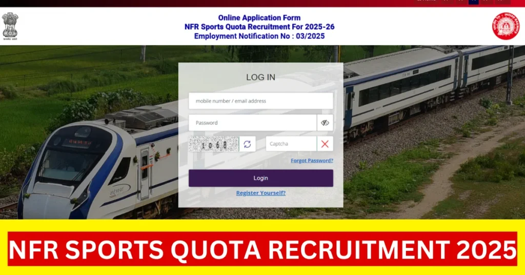 Northeast Frontier Railway NFR Sport Quota Recruitment 2025 Notification Out for 56 Vacancies 1 NFR Sport Quota Recruitment 2025
