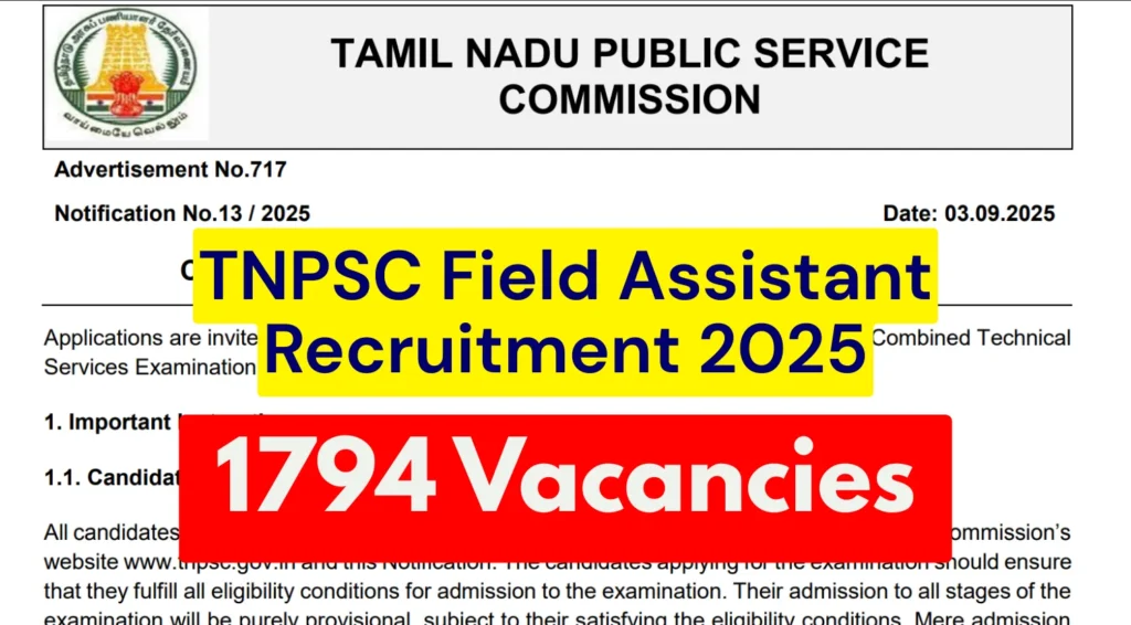 TNPSC Field Assistant Recruitment 2025 for 1794 Vacancies, Check CTS ITI Level Notification PDF 1 TNPSC Field Assistant Recruitment 2025 for 1794 Vacancies