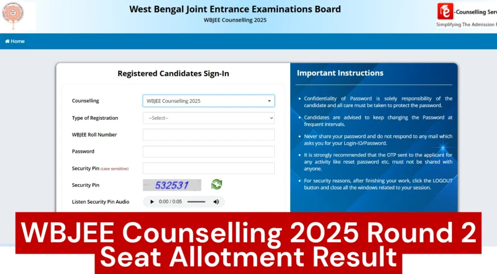 WBJEE 2025 Round 2 Seat Allotment Result Out Today: Check WBJEE Counselling 2025 Result at wbjeeb.nic.in 1 WBJEE 2025 Round 2 Seat Allotment Result Out Today: Check at wbjeeb.nic.in