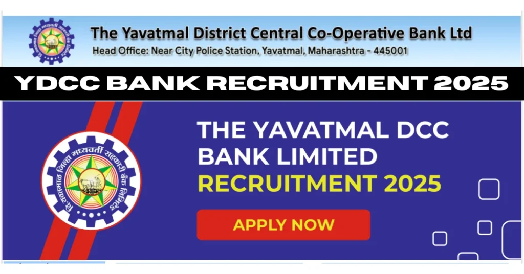 YDCC Bank Recruitment 2025 Notification Out for 133 Junior Clerk and Assistant Posts, Apply Online 1 YDCC Bank Recruitment 2025 Notification Out for 133 Clerk and Assistant Posts, Apply Online