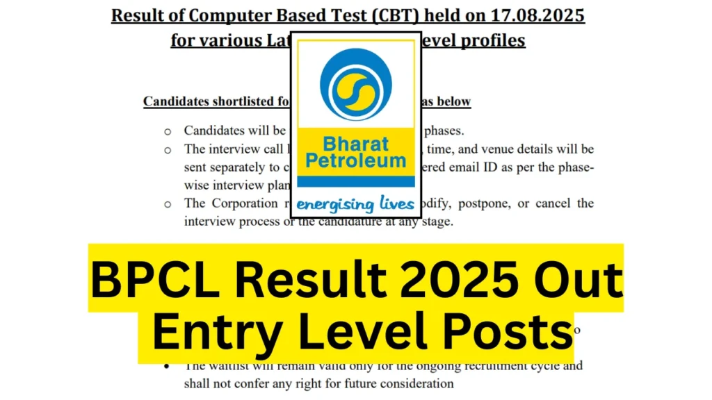 BPCL Result 2025 Out for Entry Level Posts: Download Shortlisted Candidates List for Interviews