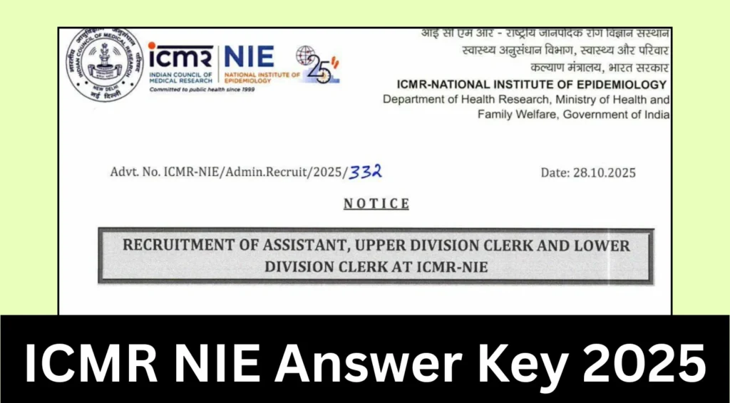 ICMR NIE Answer Key 2025 Out for Assistant, UDC & LDC; Challenge Till Oct 31 1 ICMR NIE Answer Key 2025