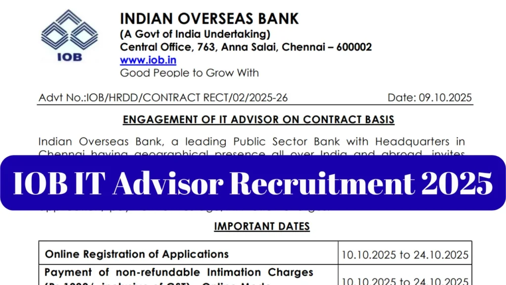 IOB IT Advisor Recruitment 2025 Notification Out, Apply Online 1 IOB IT Advisor Recruitment 2025
