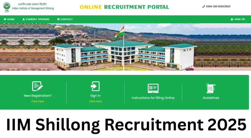IIM Shillong Recruitment 2025: Apply Online for Manager & Assistant Manager Posts 1 IIM Shillong Recruitment 2025