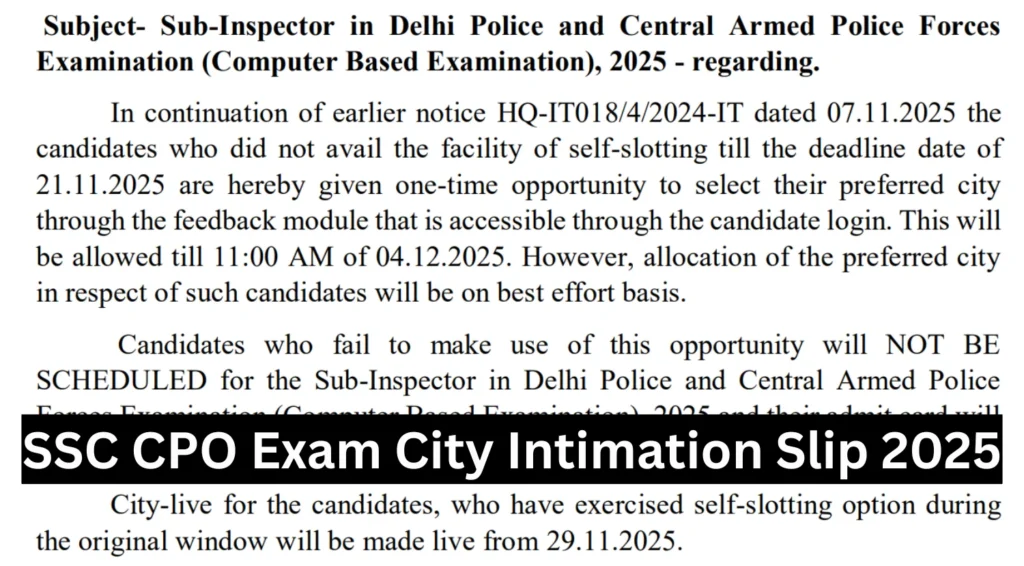 SSC CPO City Intimation Slip 2025 Out, Download Link Active 1 SSC CPO Exam City Intimation Slip 2025