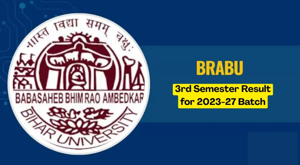 BBABU UG Result 2023 Released, Check 3rd Semester Result for 2023-27 Batch 1 BBABU UG Result 2023 Released, Check 3rd Semester Result for 2023-27 Batch